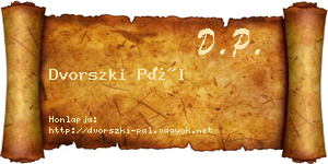 Dvorszki Pál névjegykártya